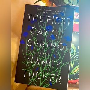 The First Day of Spring by Nancy Tucker (paperback)